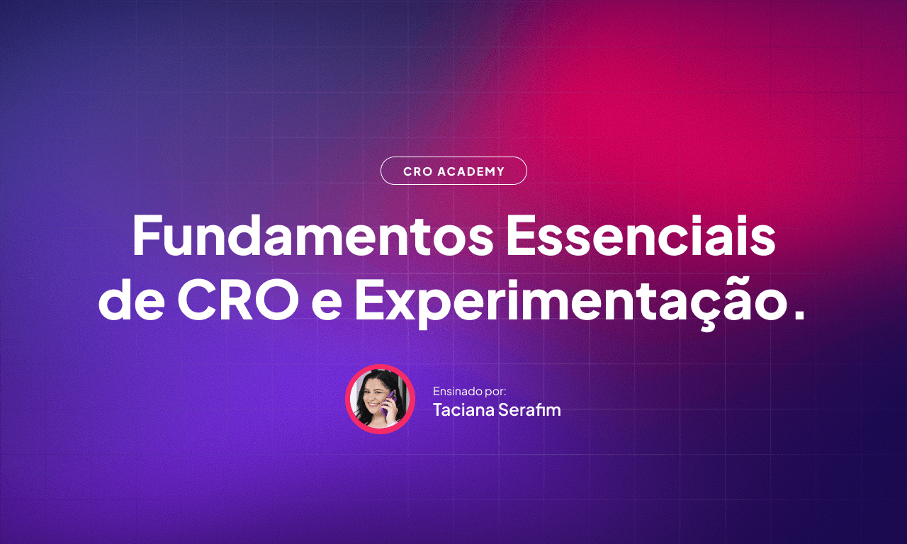 Capa do curso Fundamentos Essenciais de CRO e Experimentação